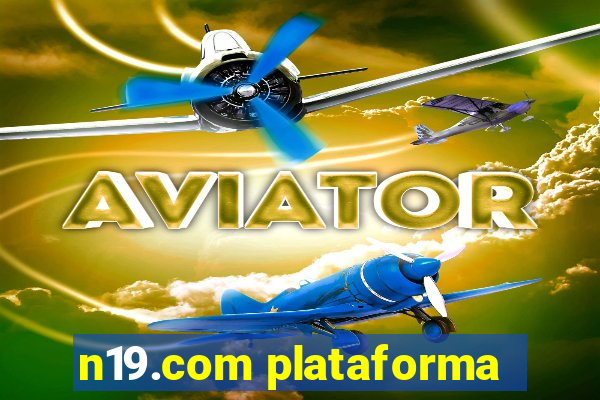 n19.com plataforma